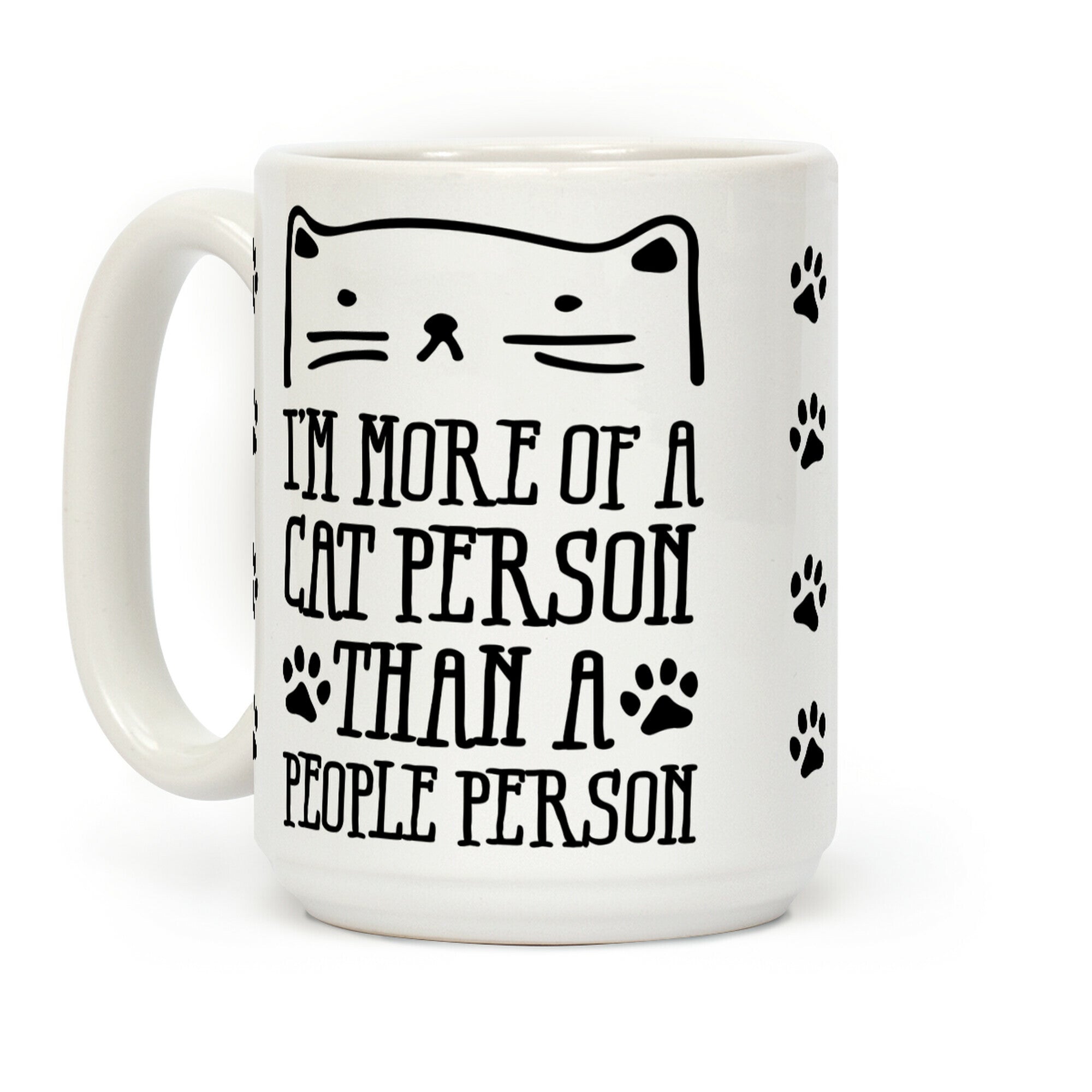 I'm More Of A Cat Person Than A People Person Coffee Mug